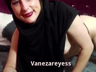 Vanezareyess