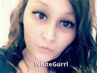 WhiteGurrl