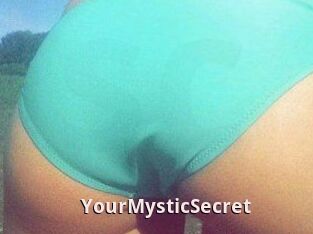 YourMysticSecret