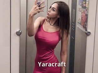 Yaracraft