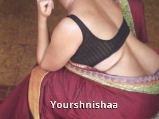 Yourshnishaa