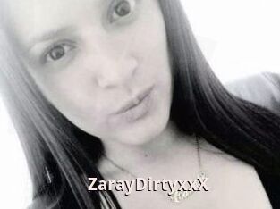 ZarayDirtyxxX